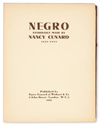 (LITERATURE AND POETRY.) CUNARD, NANCY, EDITOR. The Negro Anthology, Made by Nancy Cunard, 1931-1933.